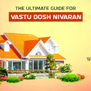 Vastu Dosh Nivaran Anushthan